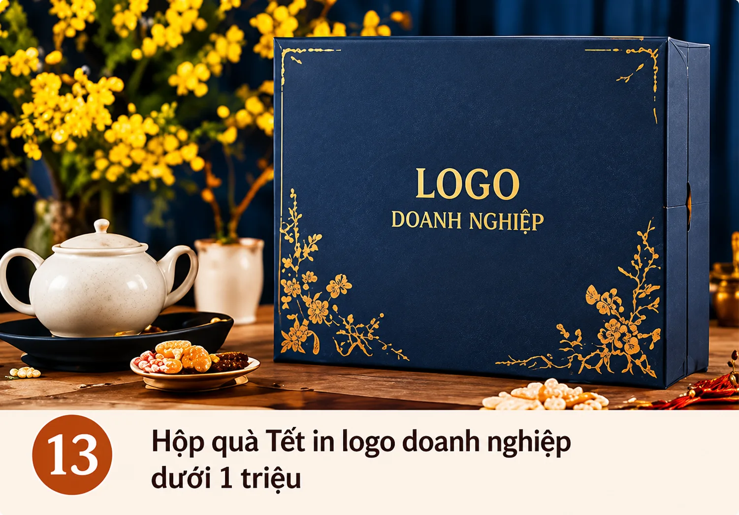 top 15 hộp quà tết dưới 1 triệu đồng đẹp, thiết thực và đáng mua năm 2027 (17) Top 15 hộp quà Tết dưới 1 triệu đồng đẹp, thiết thực và đáng mua năm 2027 (17)